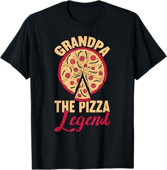 Grandpa The Pizza Legend Father's Day Funny Pizza Making T-Shirt