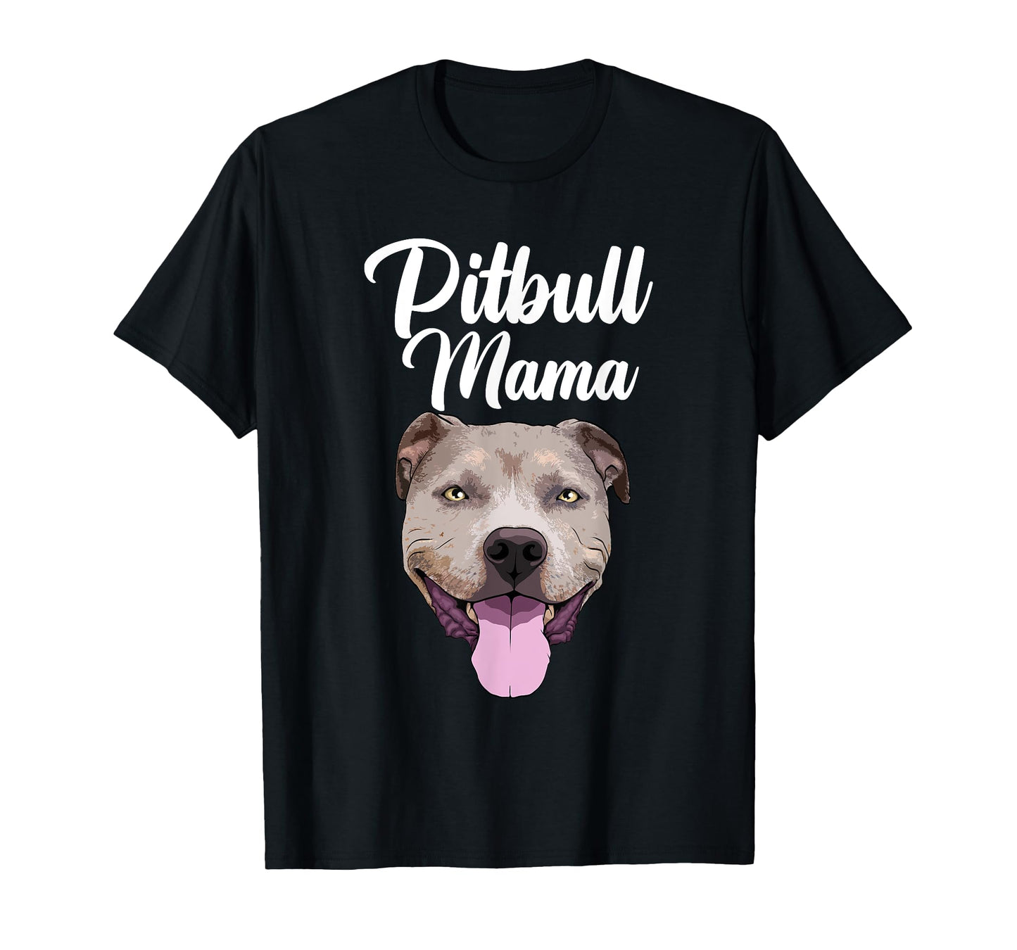 Cool Pitbull Mom For Women Mama Pitbull Owner Dog Lover T-Shirt