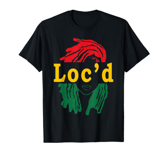 Loc'd Hair Black Woman Melanin Girl Juneteenth T-Shirt