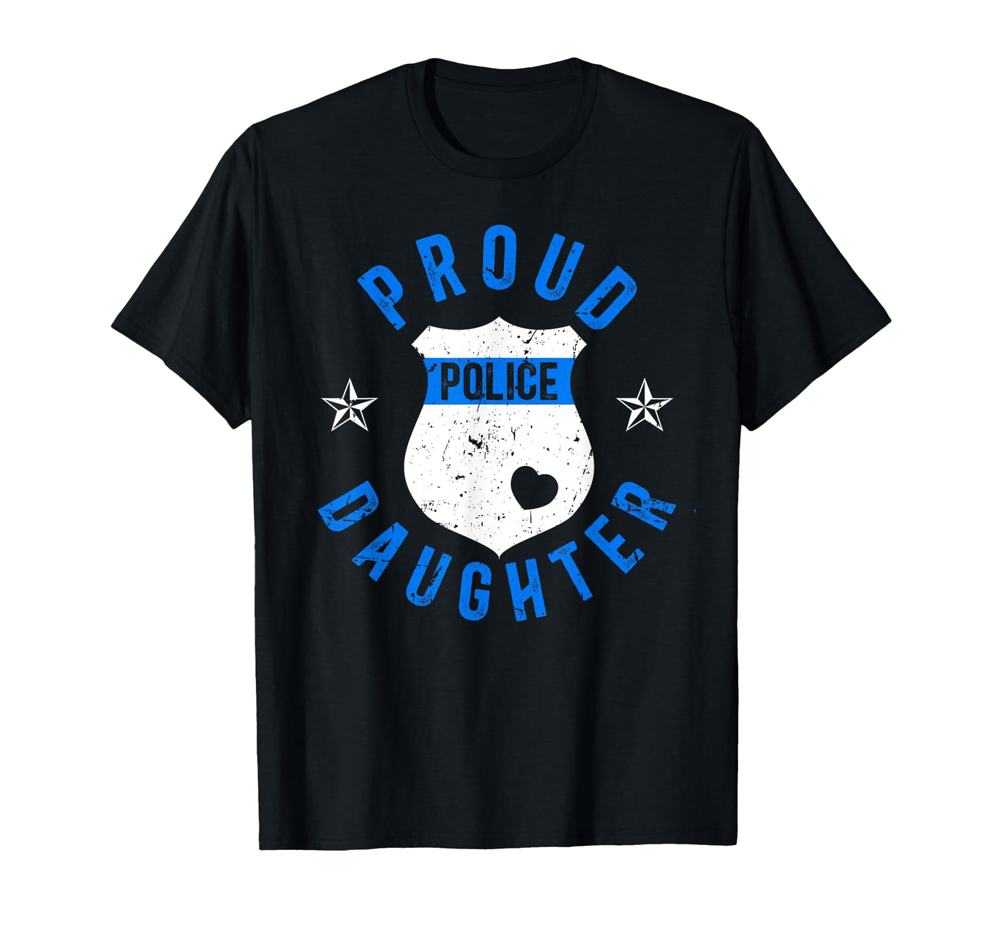 Proud Police Daughter Police Officer Daughter Cop Daughter T-Shirt