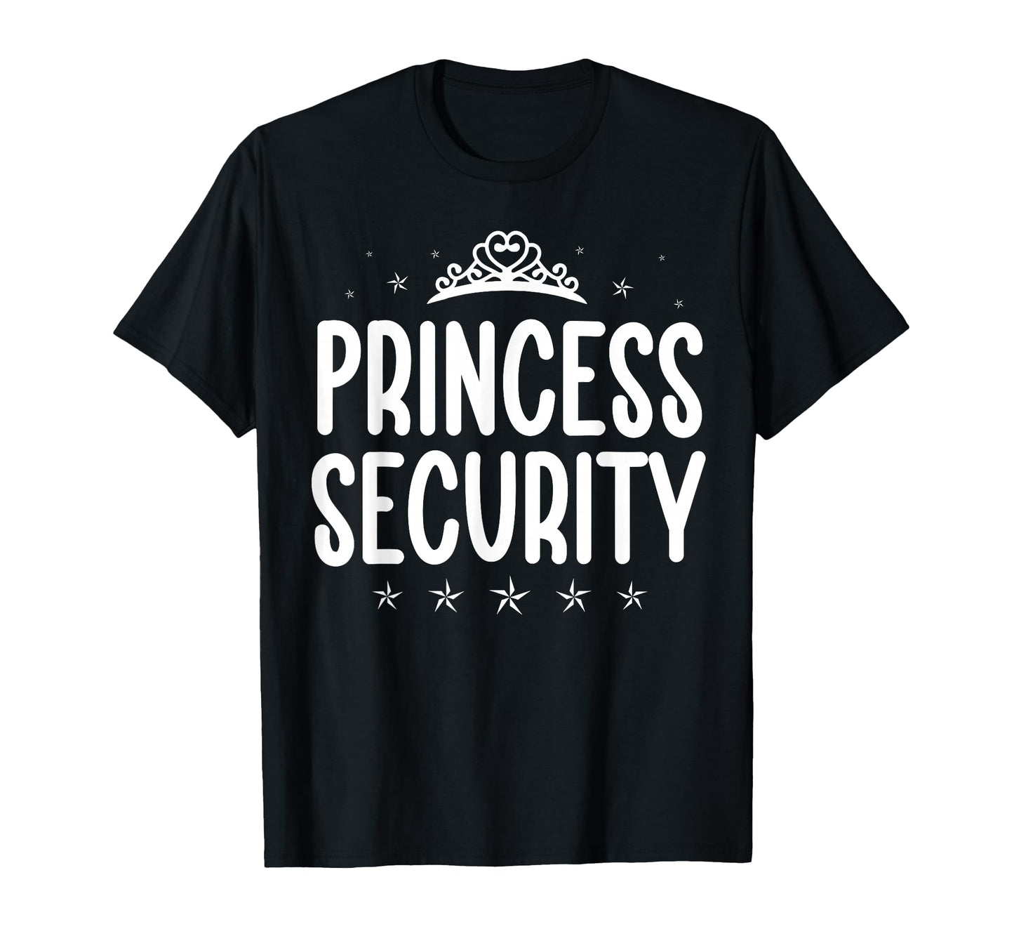 Princess Security Halloween Costume Dad Men Family Matching T-Shirt