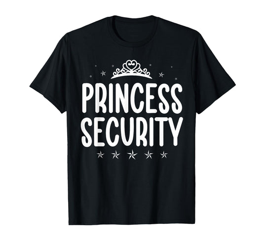 Princess Security Halloween Costume Dad Men Family Matching T-Shirt