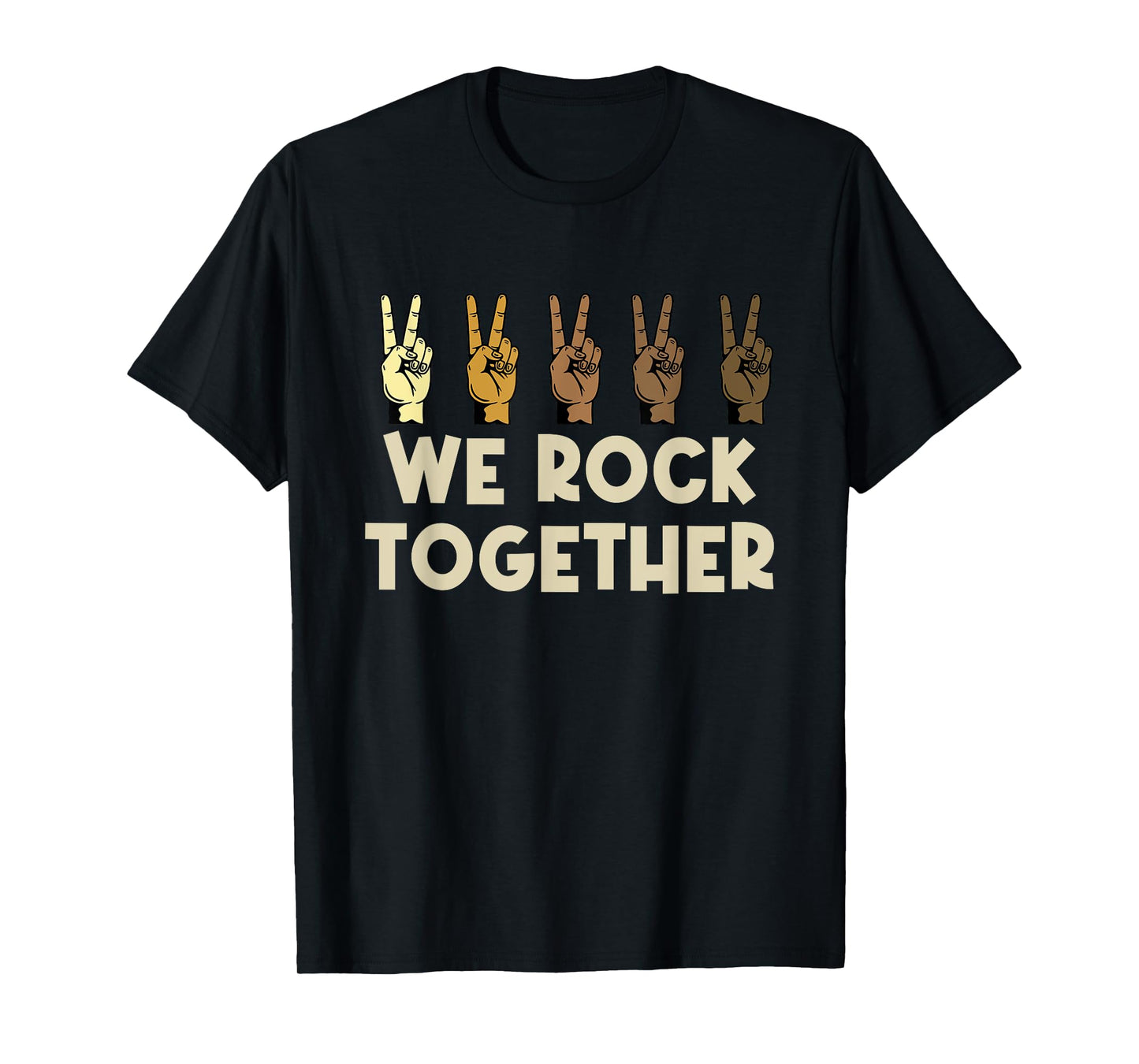 We Rock Together Funny T-Shirt