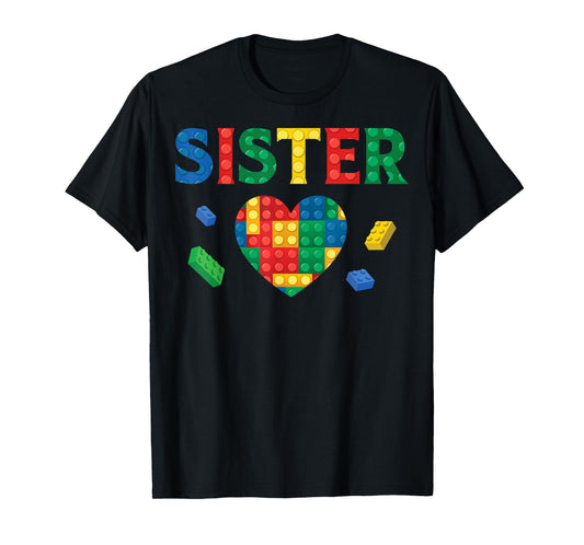 Sister Lover Master Builder Building Blocks Family Matching T-Shirt