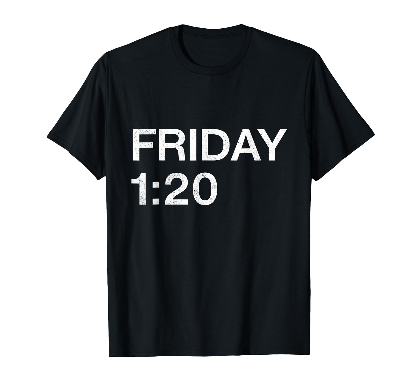 Friday 1 20 T-Shirt