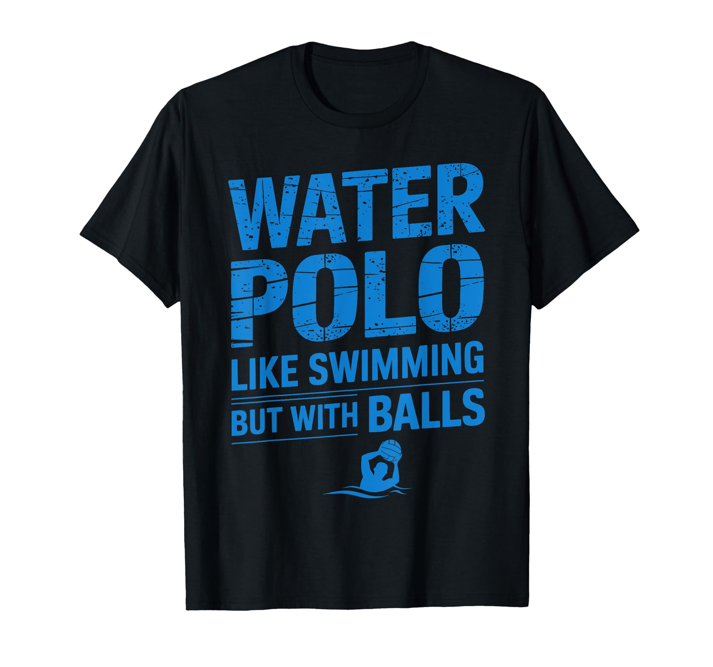 Funny Water Polo Art For Men Women Gag Water Polo Player T-Shirt