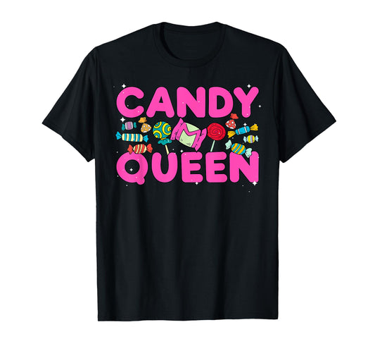 Funny Candy Queen Design For Women Girls Kids Lollipop Lover T-Shirt
