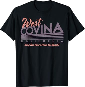Crazy Ex-Girlfriend West Covina California T-Shirt