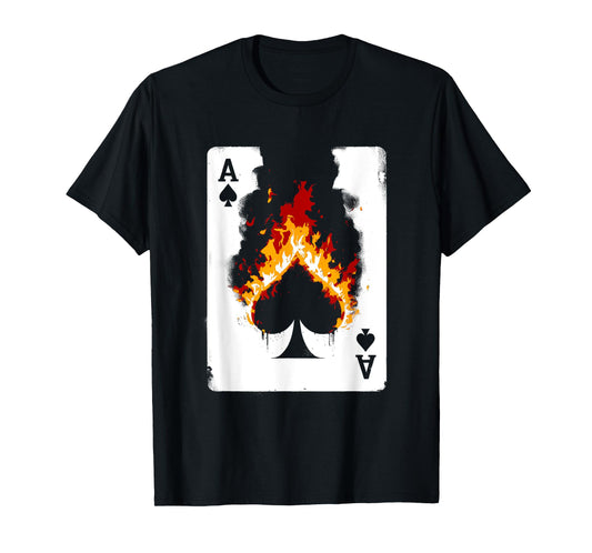 Burning Ace Of Spades - Vintage Favorite Card Game Lover T-Shirt