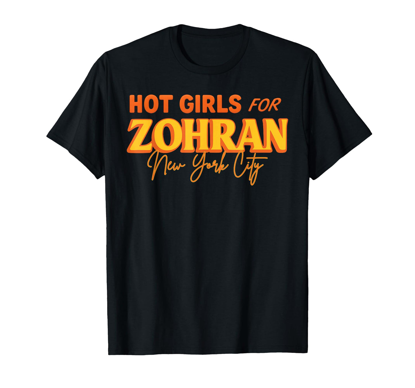 Hot Girls for Zofran T-Shirt
