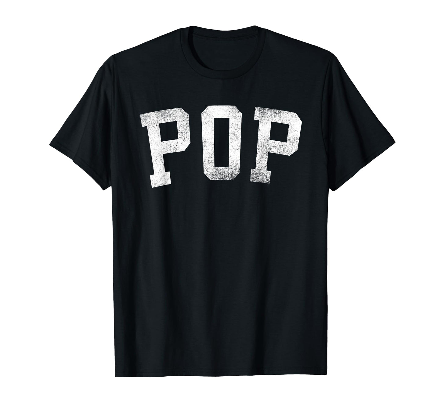 Pop - Classic Bold Font Father's Day Pop T-Shirt