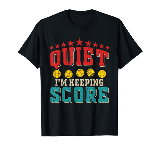 Vintage Quiet I'm Keeping Score Costume Bocce Ball Player T-Shirt