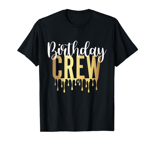 Birthday Crew T-Shirt