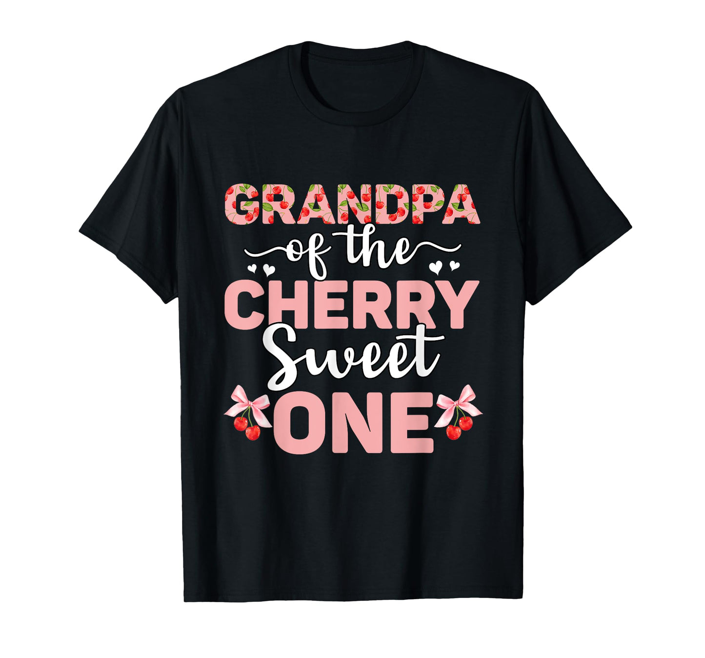 Grandpa Of The Cherry Sweet One 1st Birthday Cherry Lover T-Shirt