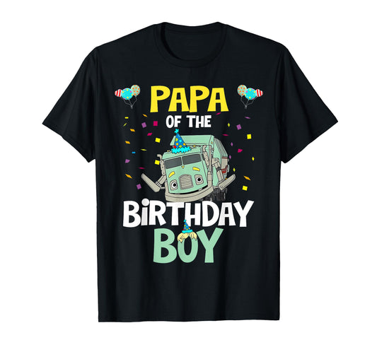 Papa Of The Birthday Boy Garbage Truck Recycling Trash T-Shirt