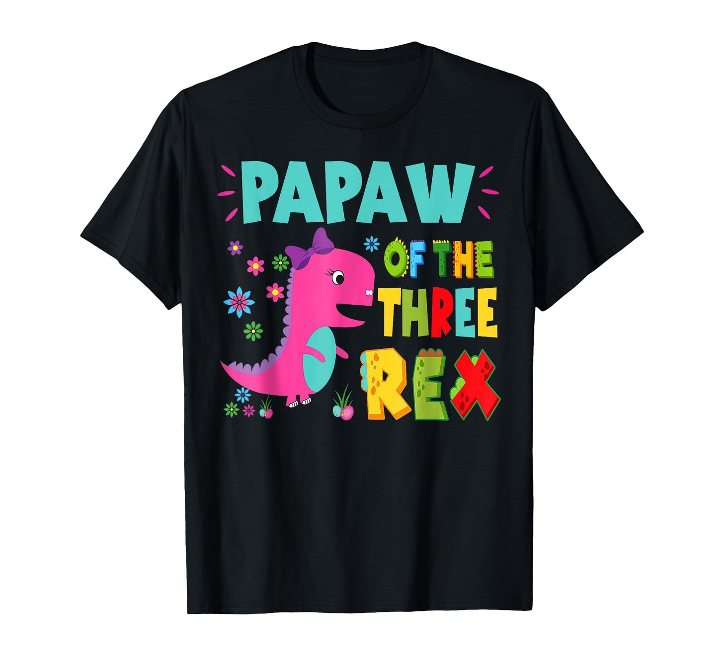 Papaw Of The Three Rex Birthday Dinosaur Family Matching T-Shirt