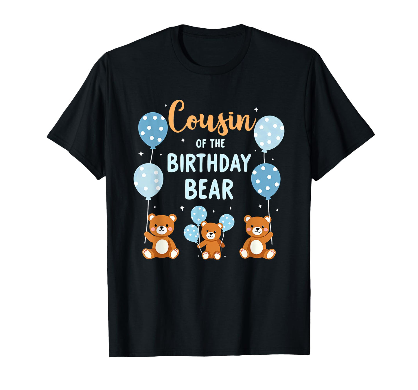 Birthday Bear Cousin Of The Birthday Boy T-Shirt