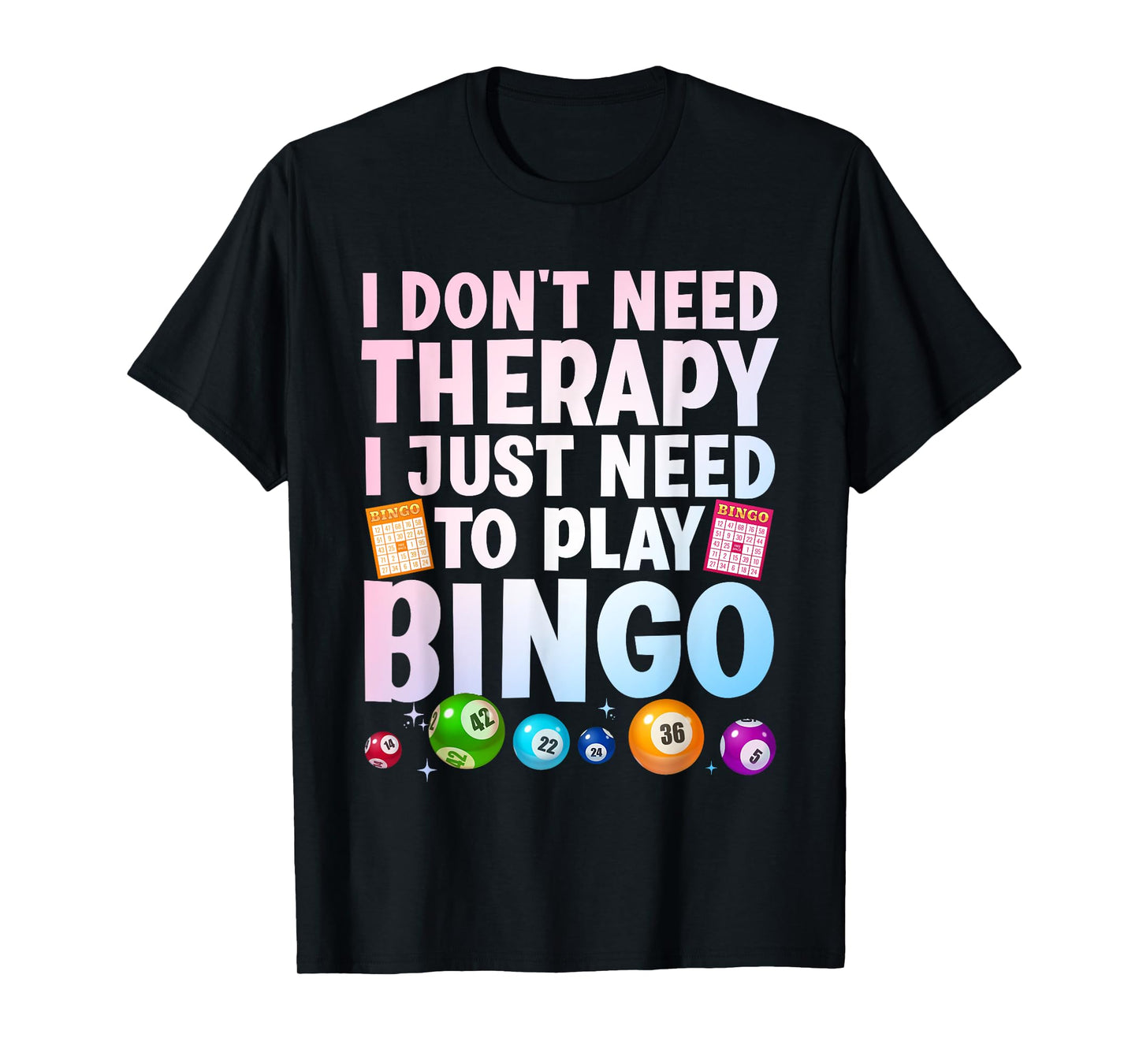 Cute Bingo Novelty for Men Women Bingo Lover Bingo Player T-Shirt
