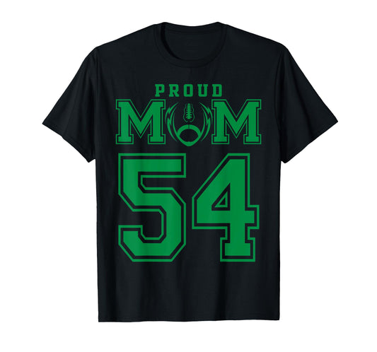 Custom Proud Football Mom Number 54 G Personalized T-Shirt