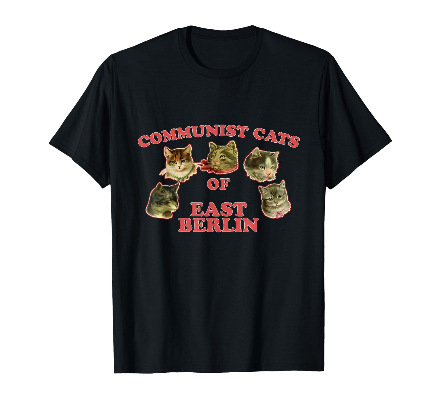 Communist Cats Of East Berlin funny saying T-Shirt