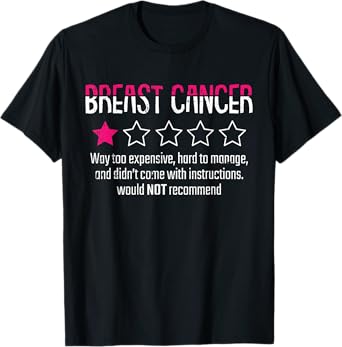 1 Star Rating Breast Cancer Awareness Funny Fighter T-Shirt