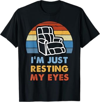 I'm Just Resting My Eyes Funny Vintage Dad Grandpa Gifts T-Shirt