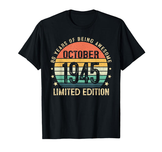80 Year Old Vintage October 1945 Retro 80th Birthday Men Dad T-Shirt