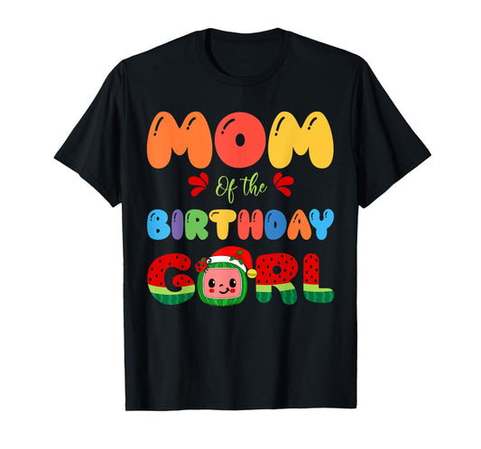 Dad and Mom of The Birthday Girl Melon Family Matching Funny T-Shirt