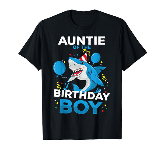 Auntie of The Birthday Boy Shark Ocean Theme Matching Family T-Shirt