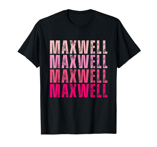 Personalized Name Maxwell I Love Maxwell Vintage T-Shirt