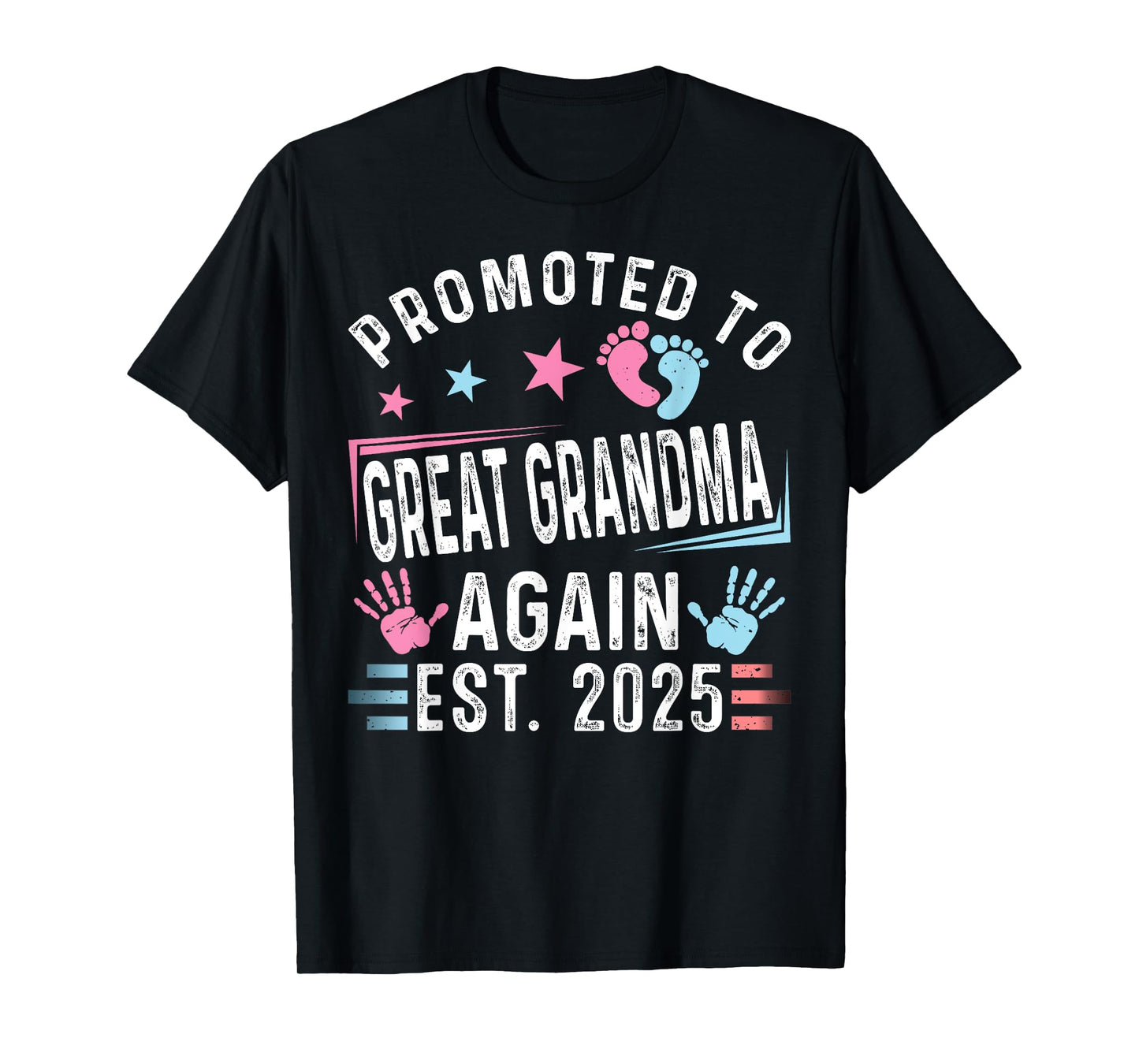 Promoted To Great Grandma Again Est. 2025 Vintage Grandma T-Shirt