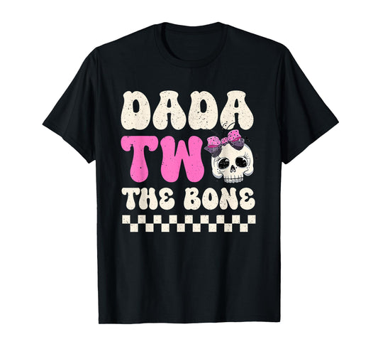 Dada Two The Bone Halloween 2nd Birthday Girl Family T-Shirt