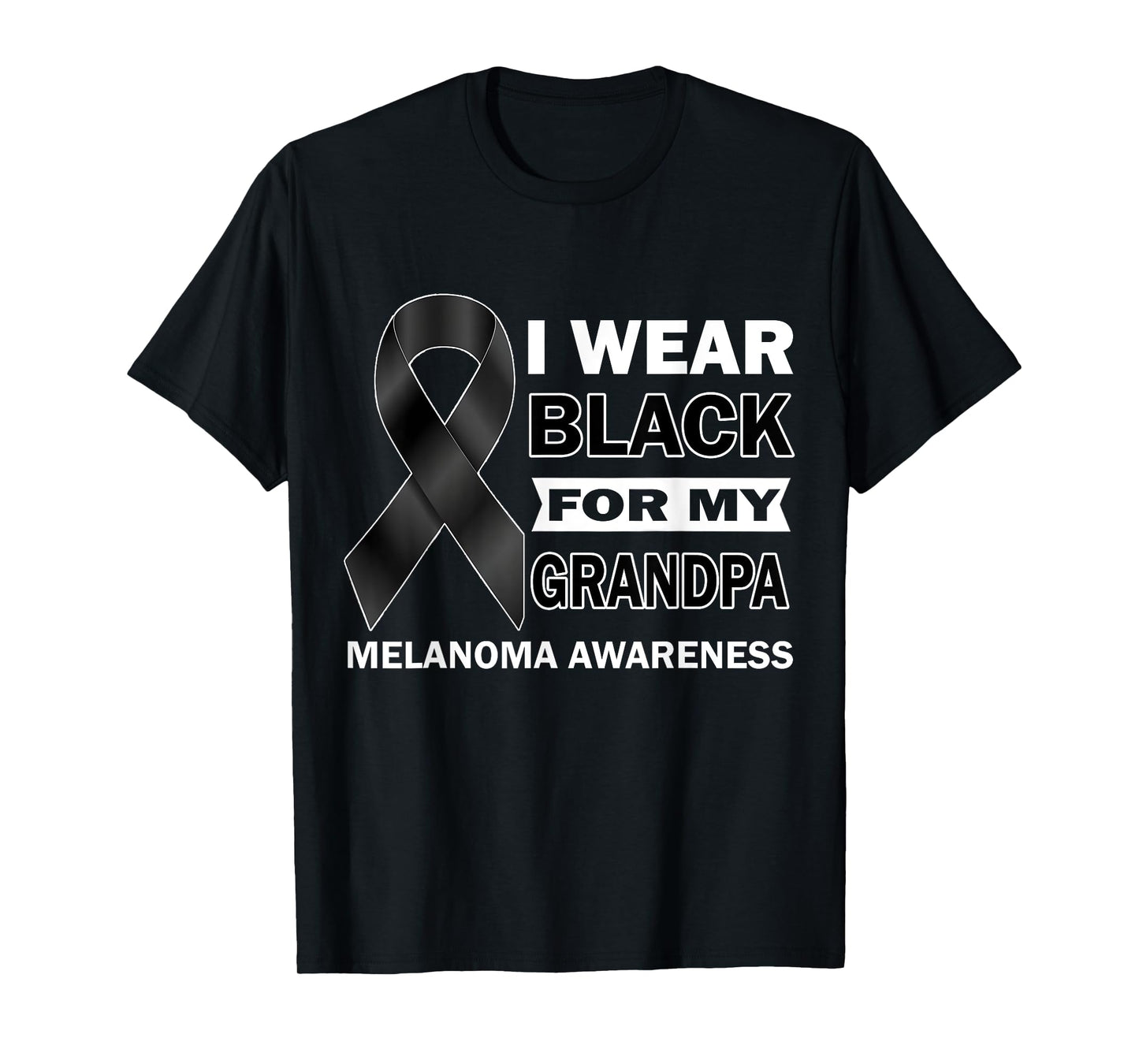 I Wear Black For My Grandpa Melanoma Cancer Awareness Month T-Shirt
