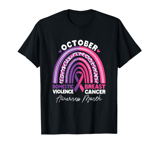 Domestic Violence And Breast Cancer Awareness Month Rainbow T-Shirt