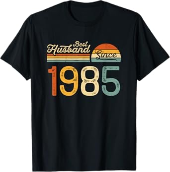 40th wedding anniversary 40 years - Best Husband Since 1985 T-Shirt