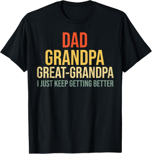 Funny Great Grandpa for Fathers Day T-Shirt