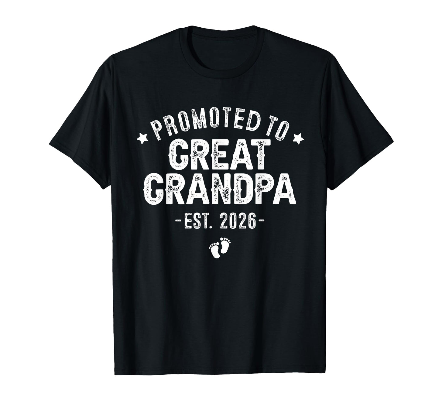 Promoted to Great Grandpa Est 2026 - New Great Grandpa 2026 T-Shirt