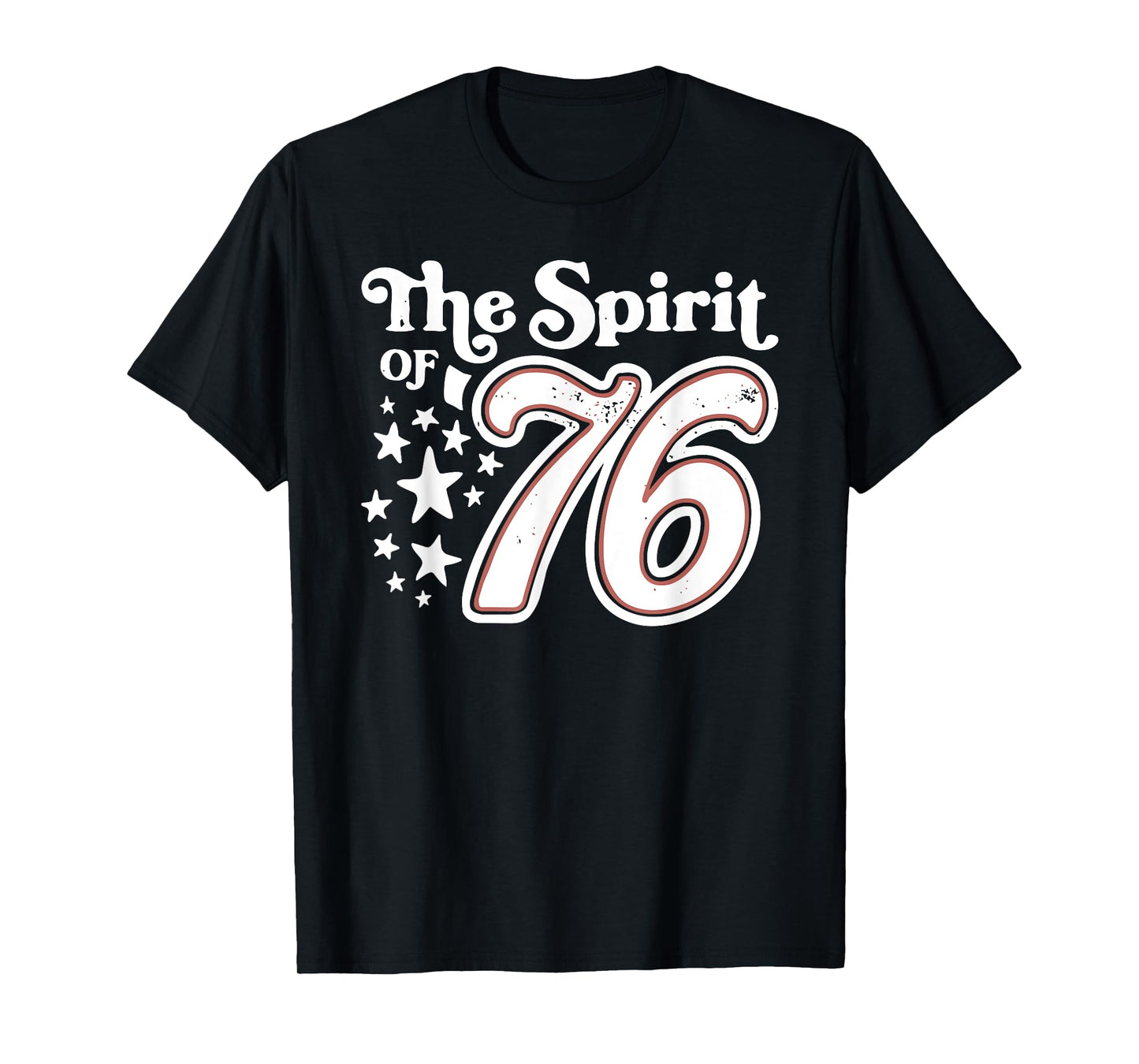 4th Of July The Spirit Of '76 T-Shirt
