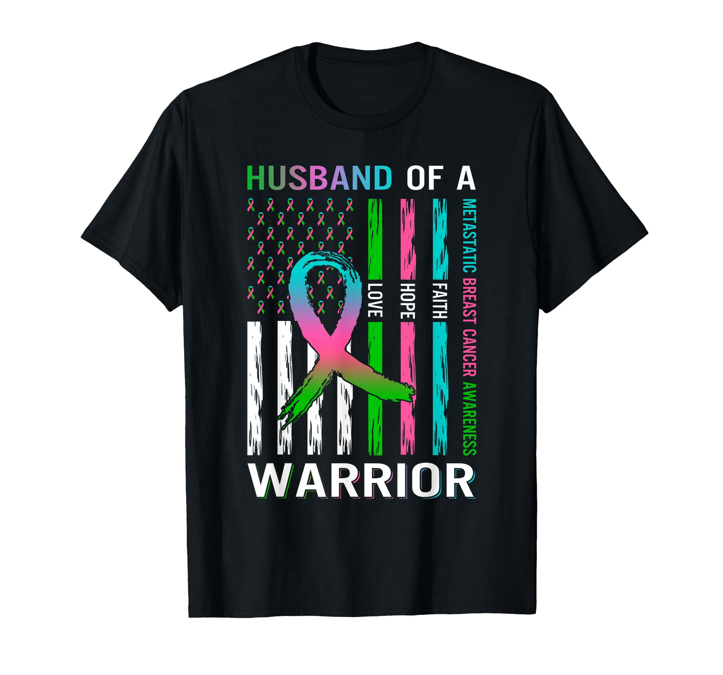 Flag Husband Of A Warrior Metastatic Breast Cancer Awareness T-Shirt