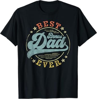 Best Bonus Dad Ever Father's Day Dad Gifts Vintage Emblem T-Shirt