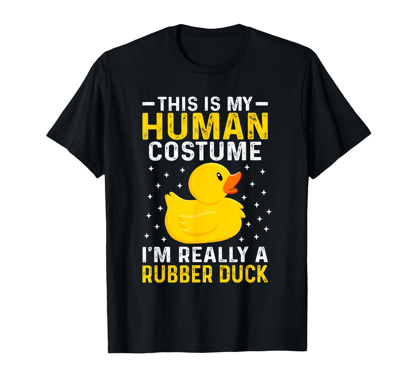 This is My Human Costume I'm Really a Rubber Duck Halloween T-Shirt