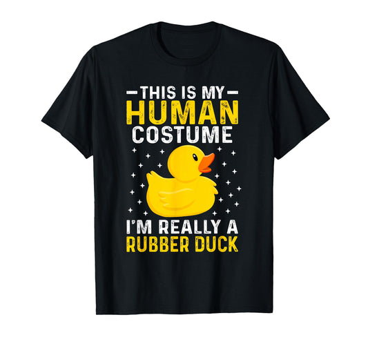 This is My Human Costume I'm Really a Rubber Duck Halloween T-Shirt