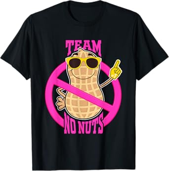 Team No Nuts gender reveal pregnancy announcement baby girl T-Shirt