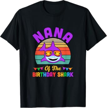 Nana Of The Shark Birthday Grandma Matching Family T-Shirt