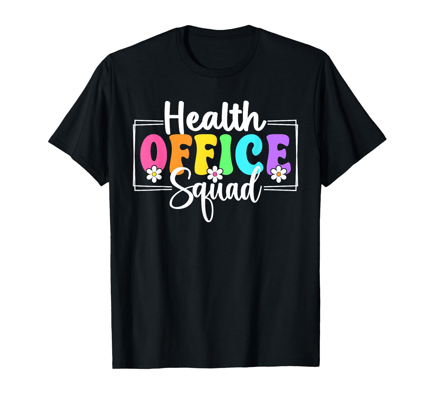 Health Office Squad Back To School Teachers Students T-Shirt