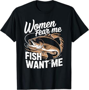 Retro Fishing Women Love Me Fish Fear Me Bass Fishing Legend T-Shirt