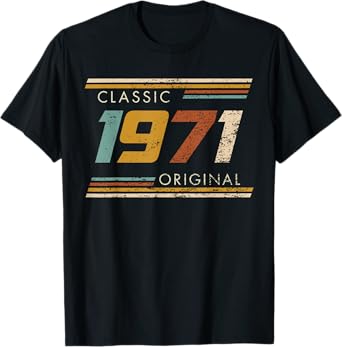Classic 1971 Original Vintage Birthday Est 1971 Edition T-Shirt