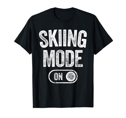Skiing Mode On Funny Skier Gift Snowboarder Instructor T-Shirt