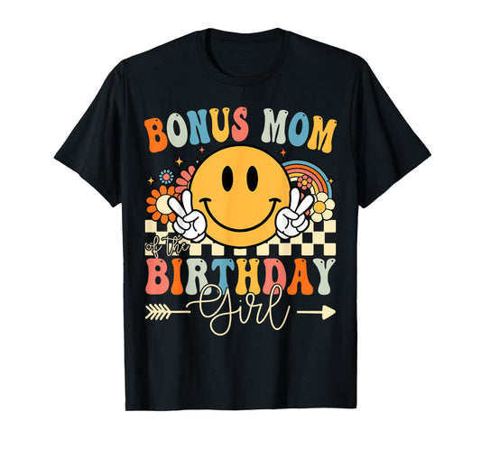 Bonus Mom Of The Birthday Girl Groovy Retro Vintage T-Shirt
