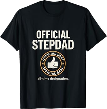 Official Stepdad All-Time Designation Emblem T-Shirt